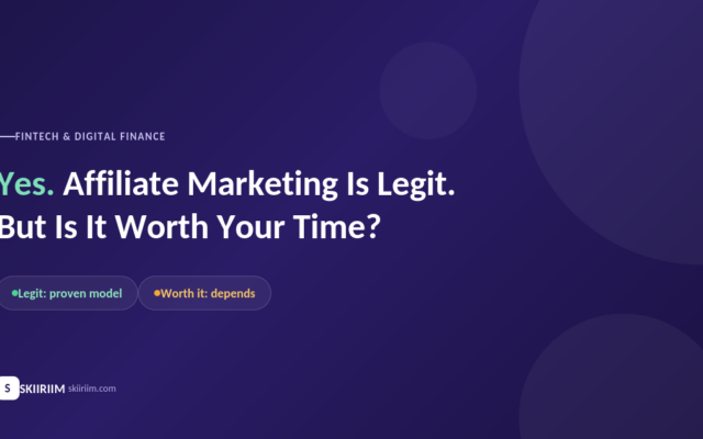 Affiliate Marketing Is Legit. But Is It Worth Your Time?